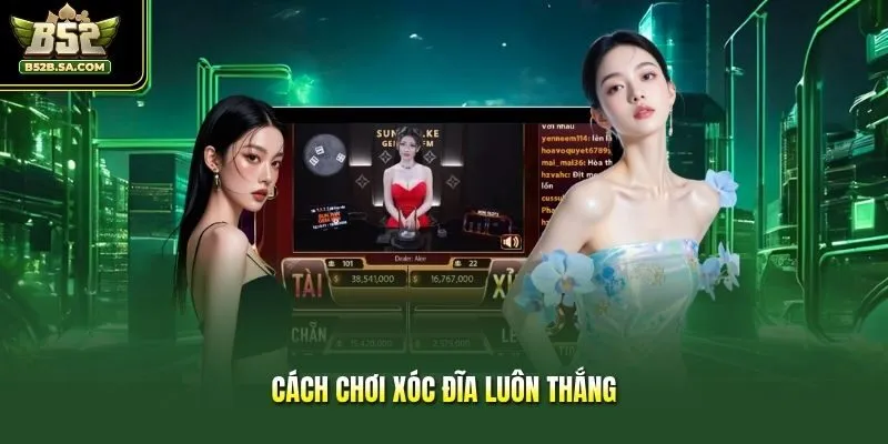 Cách Chơi Xóc Đĩa Luôn Thắng Giúp Bạn Rinh Liền Thưởng Khủng